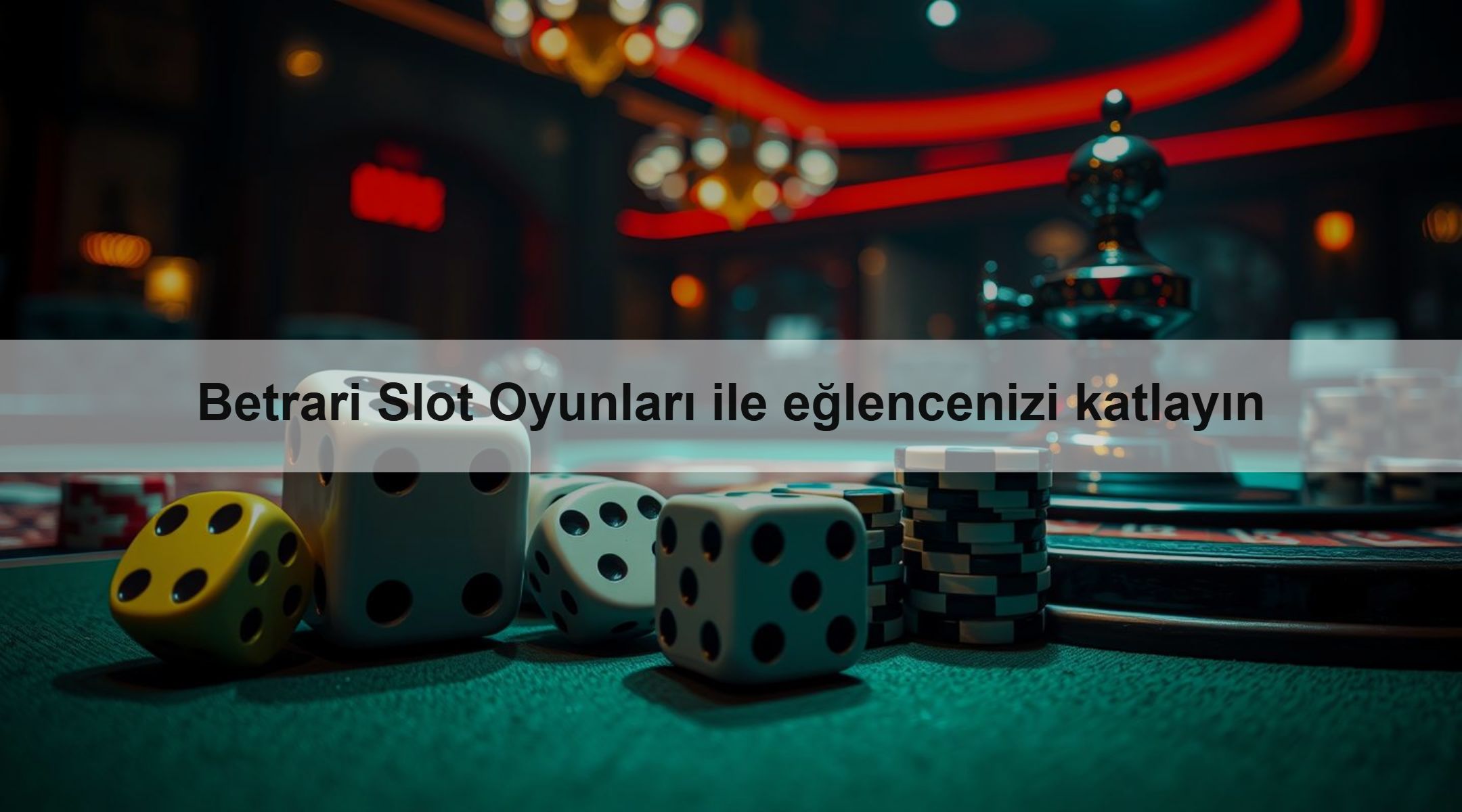 Betrari Slot Oyunları ile eğlencenizi katlayın