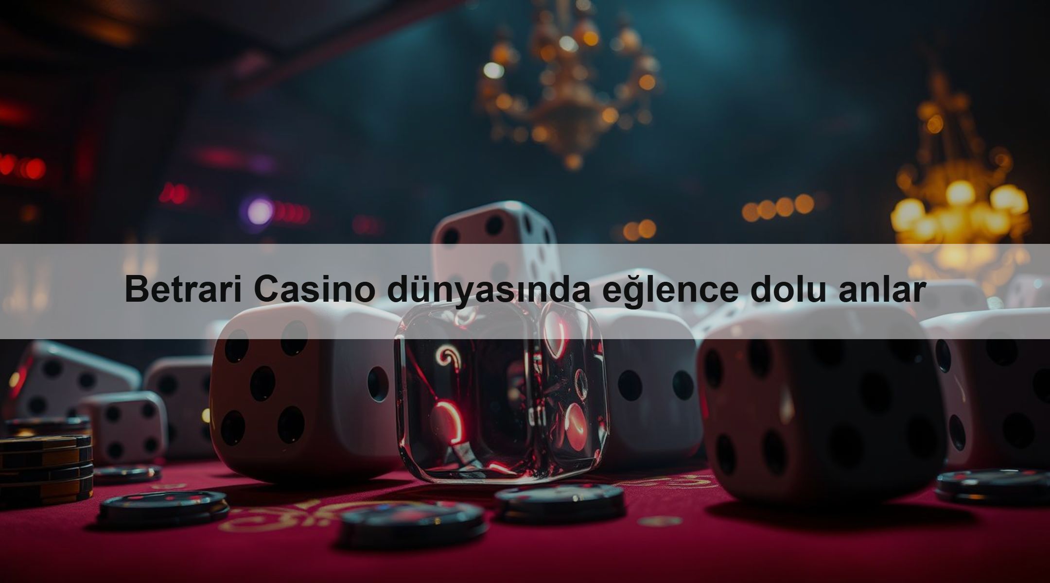 Betrari Casino dünyasında eğlence dolu anlar