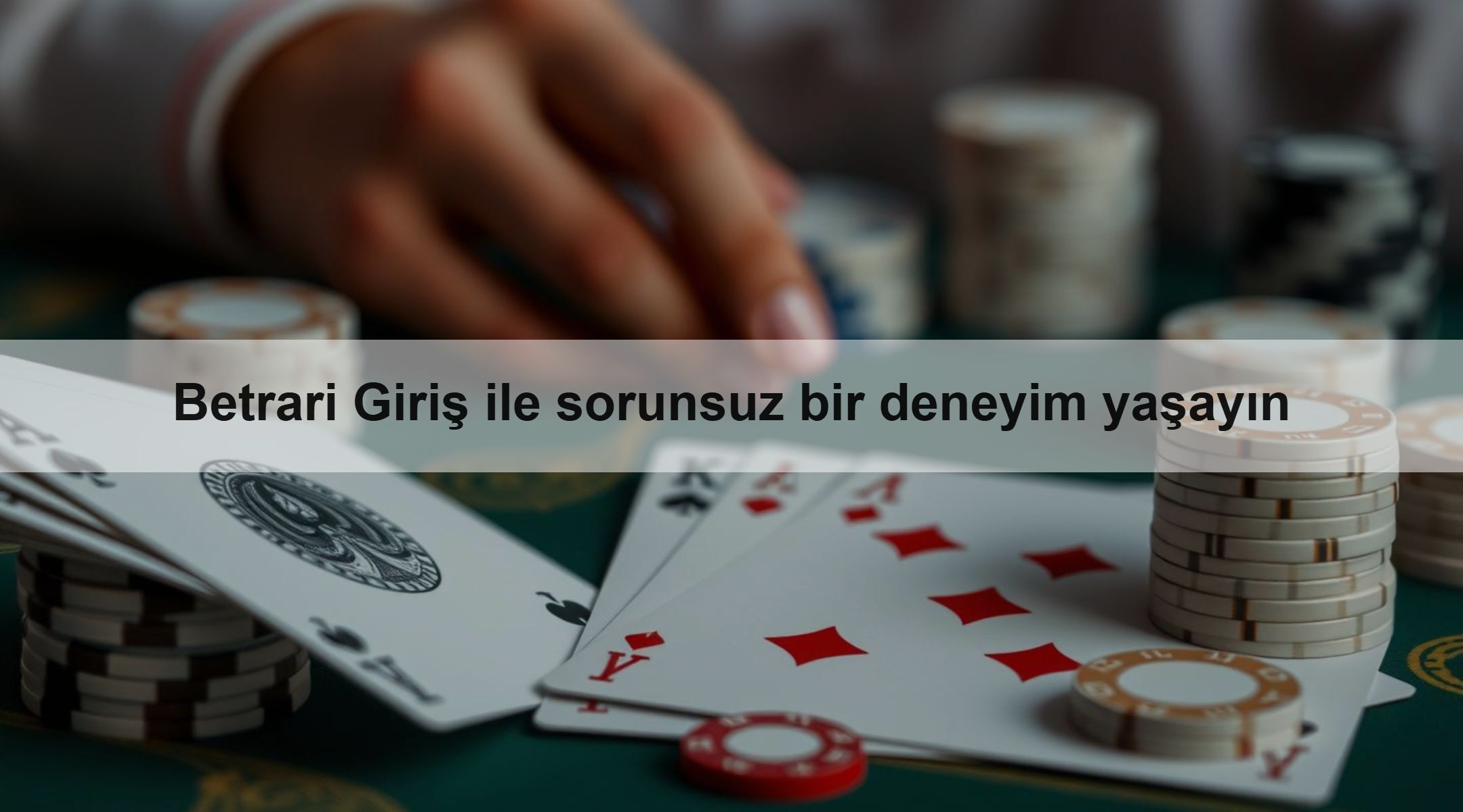 Betrari Giriş ile sorunsuz bir deneyim yaşayın