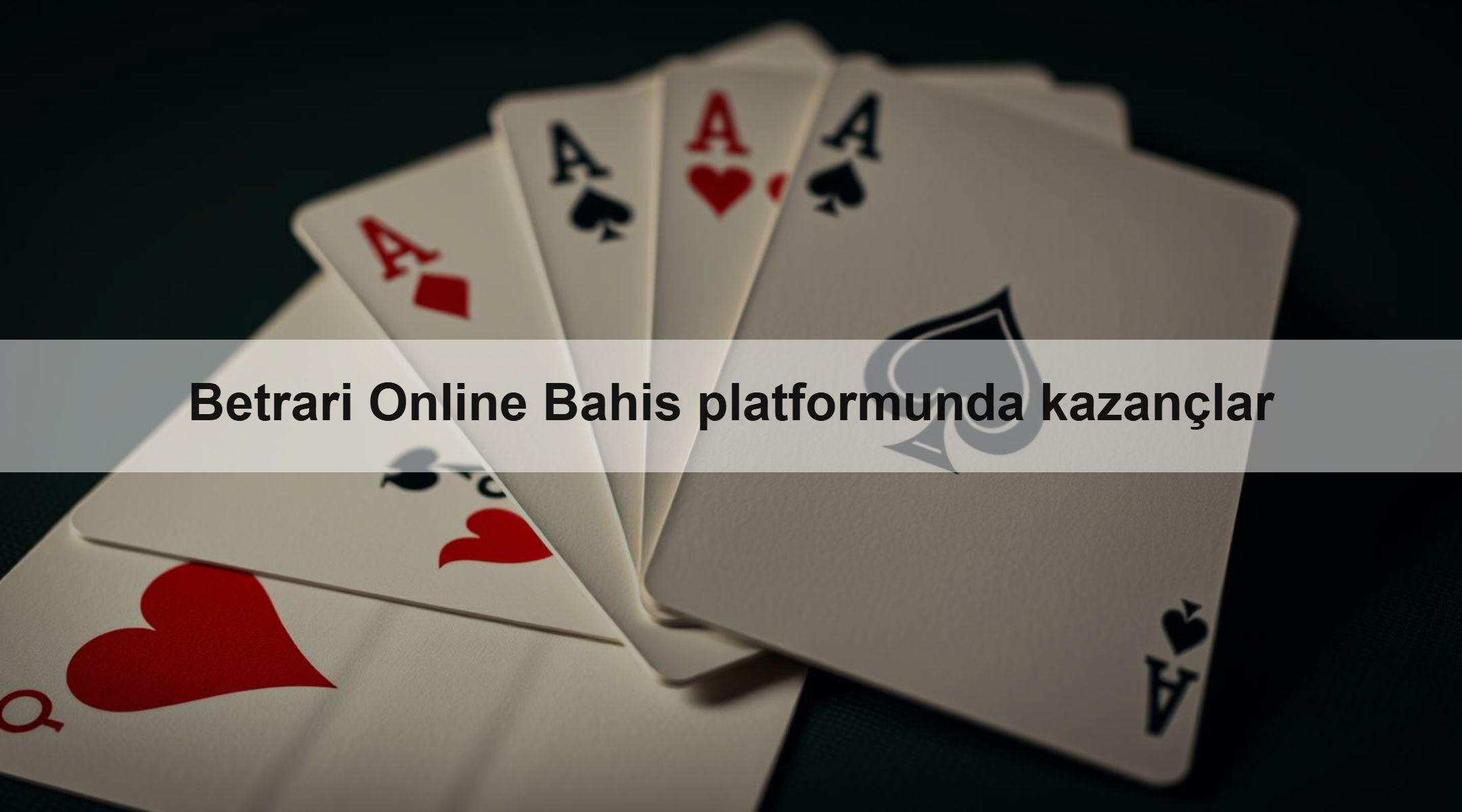 Betrari Online Bahis platformunda kazançlar